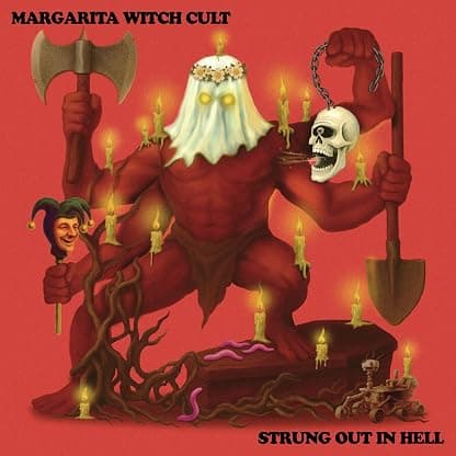 Strung Out In Hell por Margarita Witch Cult — capa do álbum