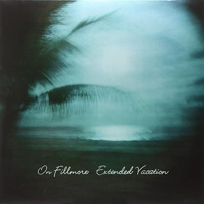 Extended Vacation [Disco de Vinil] por On Fillmore — capa do álbum