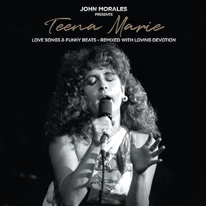 John Morales Presents Teena Marie - Love Songs & Funky Beats - Remixed With Loving Devotion [Disco de Vinil] por John Morales — capa do álbum