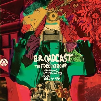 Broadcast & Focus Group: Investigate Witch Cults [Disco de Vinil] por Broadcast & Focus Group — capa do álbum