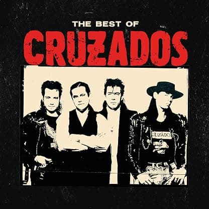 CRUZADOS - BEST OF CRUZADOS por Cruzados — capa do álbum