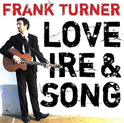 Love Ire and Song [Disco de Vinil] por Frank Turner — capa do álbum