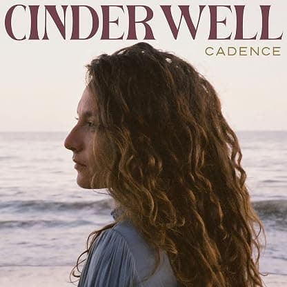 CADENCE por Cinder Well — capa do álbum