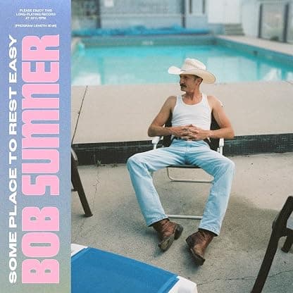 Some Place To Rest Easy por Bob Sumner — capa do álbum
