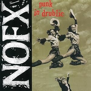 Punk in Drublic (20th Anniversary Reissue) [Disco de Vinil] por NOFX — capa do álbum