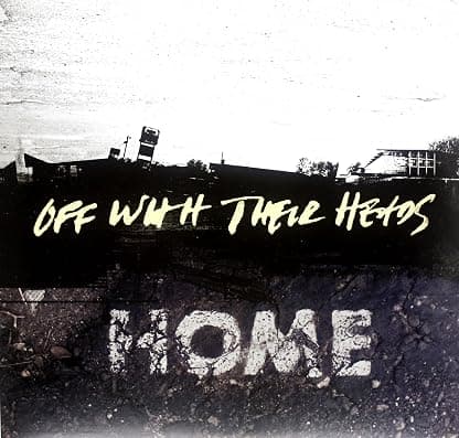 Home [Disco de Vinil] por Off With Their Heads — capa do álbum