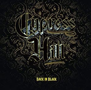 Back In Black por Cypress Hill — capa do álbum