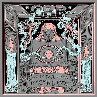 Betty's Midwestern Magick Blends [Disco de Vinil] por Chris Robinson Brotherhood — capa do álbum