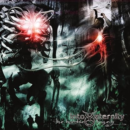 The Incurable Tragedy [Disco de Vinil] por Into Eternity — capa do álbum