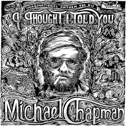 Imaginational Anthem Vol. XII: A Yorkshire Tribute to Michael Chapman[LP] por Artista não identificado — capa do álbum