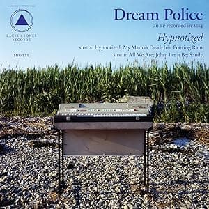 Hypnotized [Disco de Vinil] por Dream Police — capa do álbum
