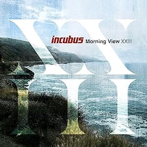 Morning View XXIII[2 LP] por Incubus — capa do álbum