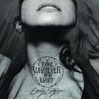 Take Whatever You Want [Disco de Vinil] por Emily Estefan — capa do álbum