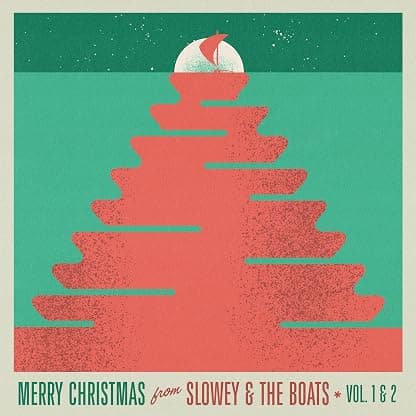 Merry Christmas From Slowey And The Boats, Vol. 1 & 2 [LP] [Ruby Red] por Slowey and The Boats — capa do álbum
