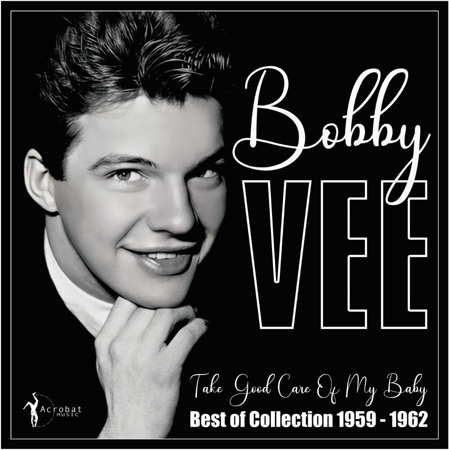 Take Good Care Of My Baby: Best Of 1959-62 por Bobby Vee — capa do álbum