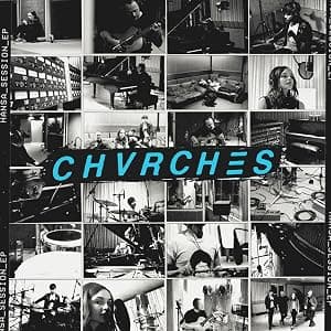 Hansa Session [Disco de Vinil] por Chvrches — capa do álbum