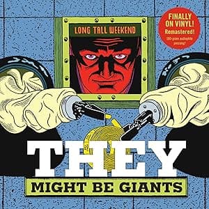 Long Tall Weekend por They Might Be Giants — capa do álbum