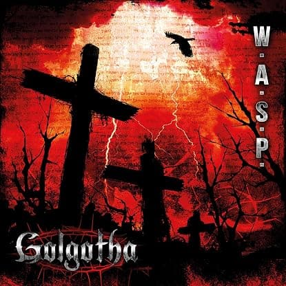 Golgotha (Gatefold) por W.A.S.P. — capa do álbum