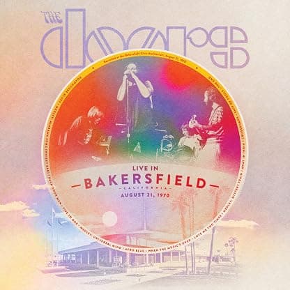 LIVE IN BAKERSFIELD RSD BLACK FRIDAY 2023 VINYL por The Doors — capa do álbum