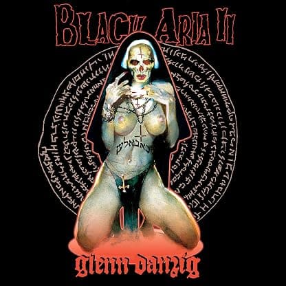 BLACK ARIA 2 (BLACK/WHITE SPLATTER VINYL) por Glenn Danzig — capa do álbum