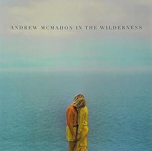 Andrew McMahon in the Wilderness [Disco de Vinil] por Andrew McMahon In The Wilderness — capa do álbum