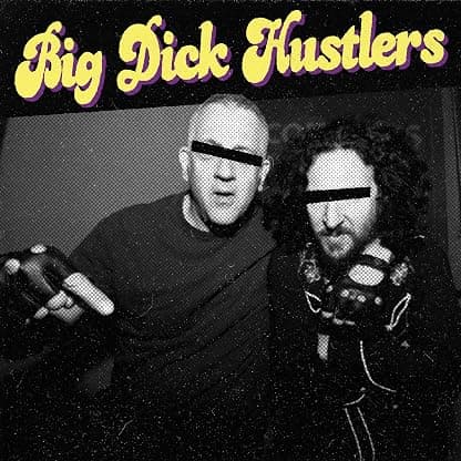 BITCHES & HO'S B/W JUST A FRIEND por Dick Walter Big Band — capa do álbum