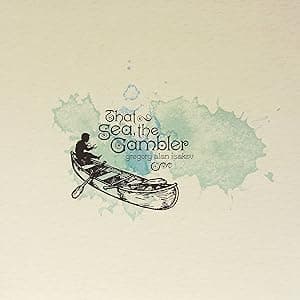 That Sea, The Gambler [Disco de Vinil] por Gregory Alan Isakov — capa do álbum
