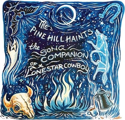 The Song Companion Of A Lonestar Cowboy [Disco de Vinil] por The Pine Hill Haints — capa do álbum