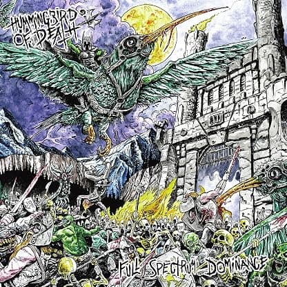 FULL SPECTRUM DOMINANCE por Hummingbird of Death — capa do álbum
