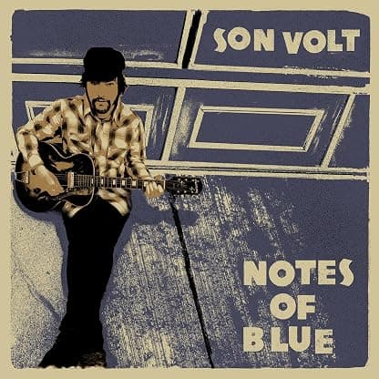 Notes Of Blue [Disco de Vinil] por Son Volt — capa do álbum
