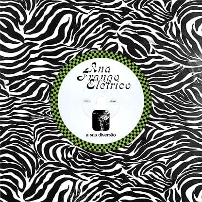 A Sua Diversao / Nao Tem Nada Nao por Ana Frango Eletrico — capa do álbum