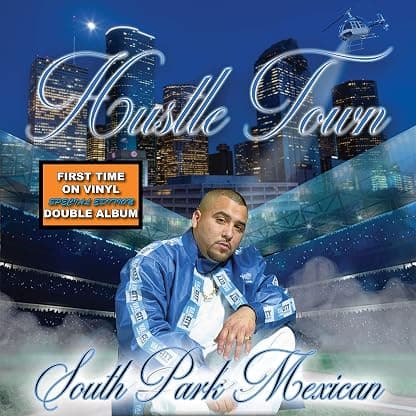 Hustle Town por South Park Mexican — capa do álbum