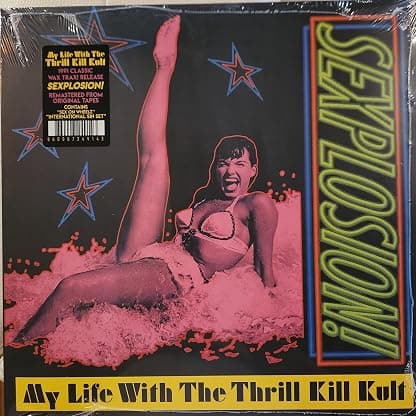 SEXPLOSION (REISSUE) por My Life with the Thrill Kill Kult — capa do álbum