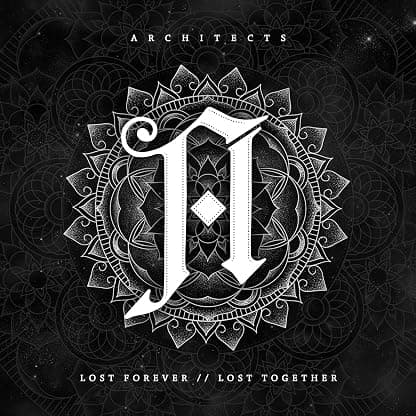 Lost Forever / Lost Together [Disco de Vinil] por Architects UK — capa do álbum