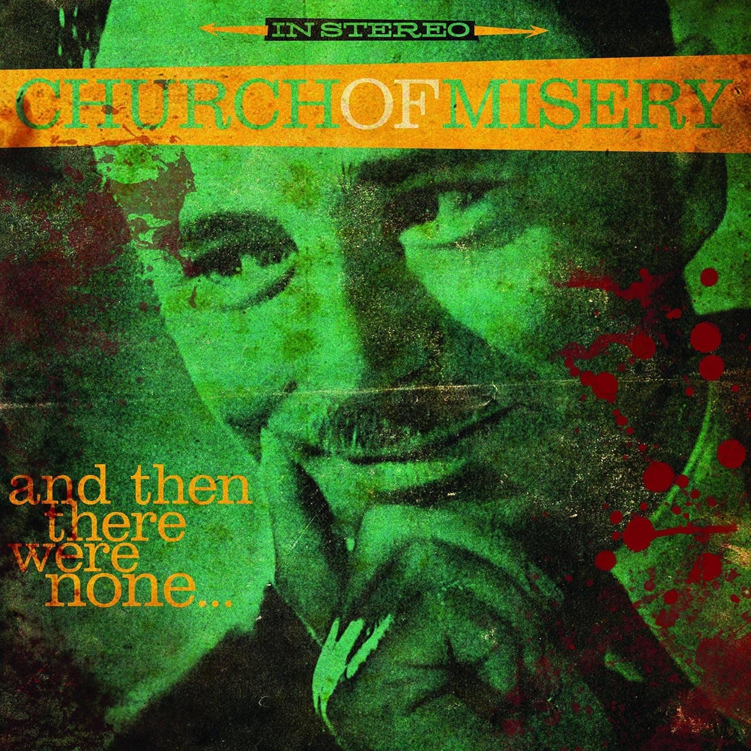 And Then There Were None [Disco de Vinil] por Church of Misery — capa do álbum