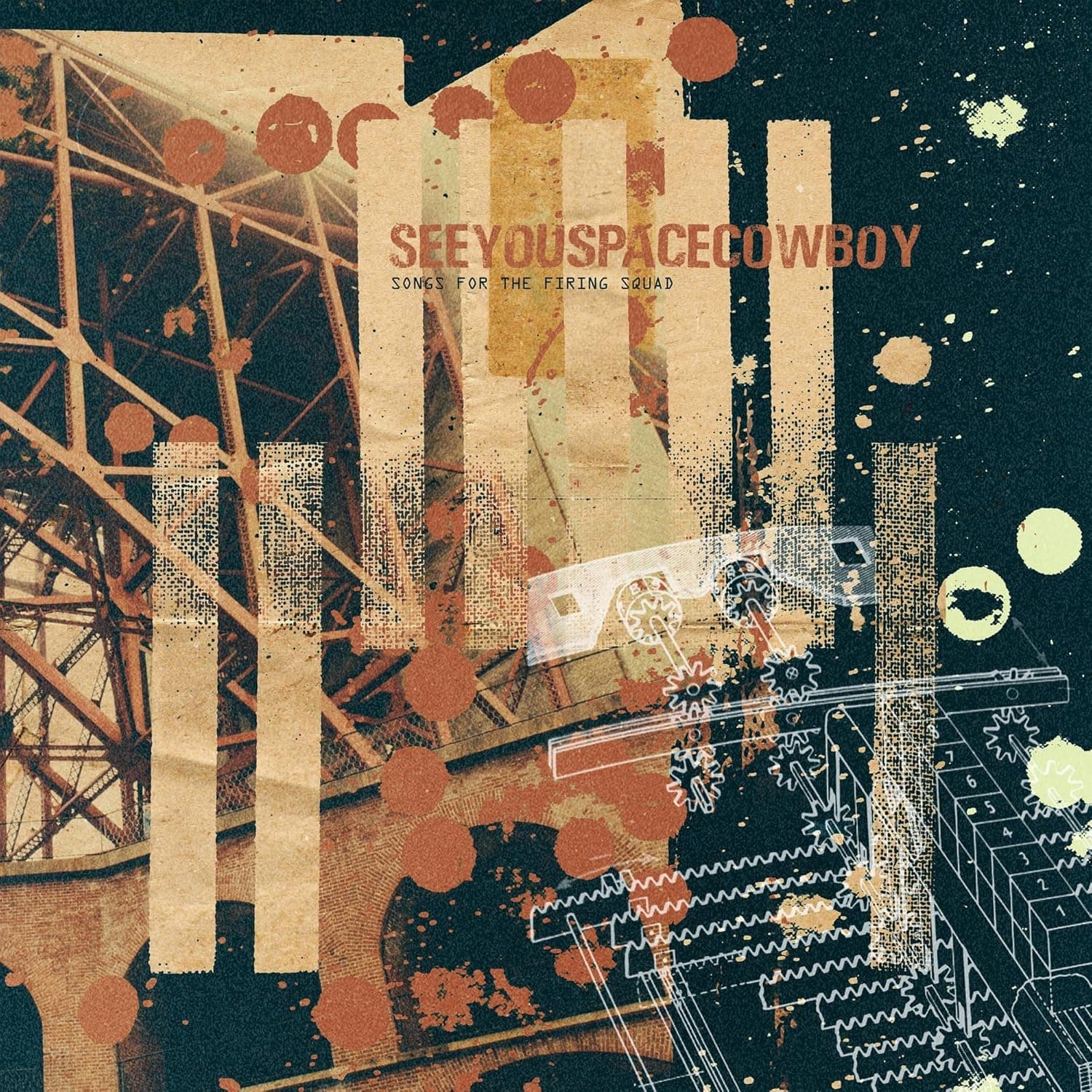 Songs For The Firing Squad [Disco de Vinil] por Seeyouspacecowboy — capa do álbum