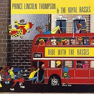 Ride With The Rasses [Vinyl] Prince Lincoln por Prince Lincoln — capa do álbum