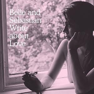 Write About Love [Disco de Vinil] por Belle & Sebastian — capa do álbum