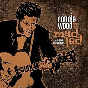 Mad Lad: A Live Tribute to Chuck Berry [Disco de Vinil] por Ronnie Wood with His Wild Five — capa do álbum