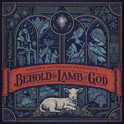 Behold The Lamb Of God [LP] por Andrew Peterson — capa do álbum