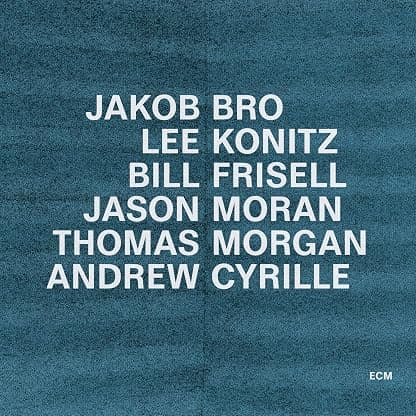 Jakob Bro: Taking Turns [VINYL] por Jakob Bro; Lee Konitz; Bill Frisell; Jason Moran; Thomas Morgan; Andrew Cyrille — capa do álbum