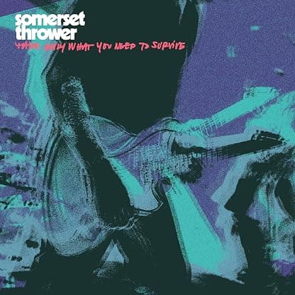 Take Only What You Need to Survive - Half Clear/ Half Neon Pink w/ Neon Pink Splatter por Somerset Thrower — capa do álbum