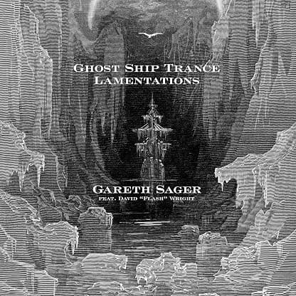 GHOST SHIP TRANCE LAMENTATIONS por Gareth Sager — capa do álbum