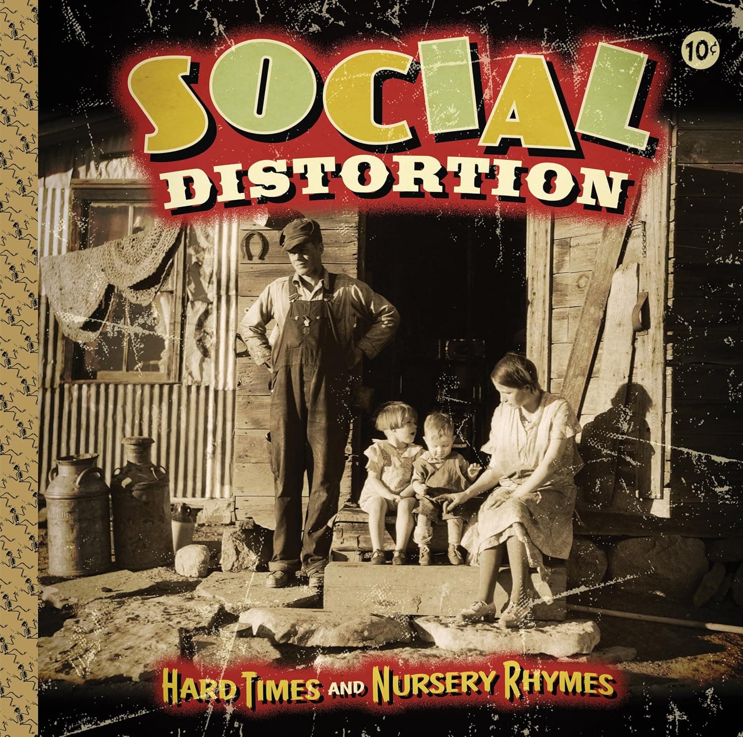 Hard Times and Nursery Rhymes [Disco de Vinil] por Social Distortion — capa do álbum