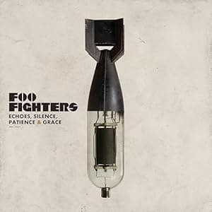 Foo Fighters - Echoes, Silence, Patience & Grace por Foo Fighters — capa do álbum