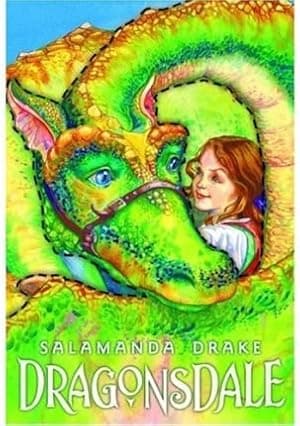 Dragonsdale by Salamanda Drake (2007-08-01) por Salamanda Drake — capa do álbum