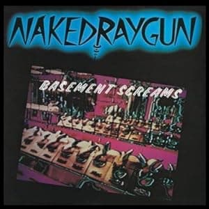 Basement Screams por Naked Raygun — capa do álbum