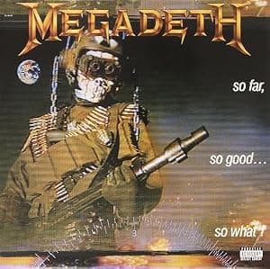 Megadeth - So Far, So Good, So What por Megadeth — capa do álbum