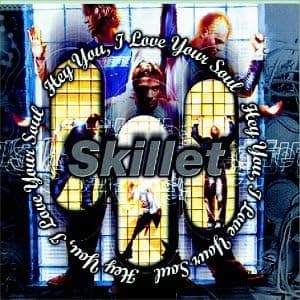 Hey You I Love Your Soul por Skillet — capa do álbum