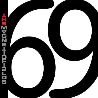 69 Love Songs por The Magnetic Fields — capa do álbum
